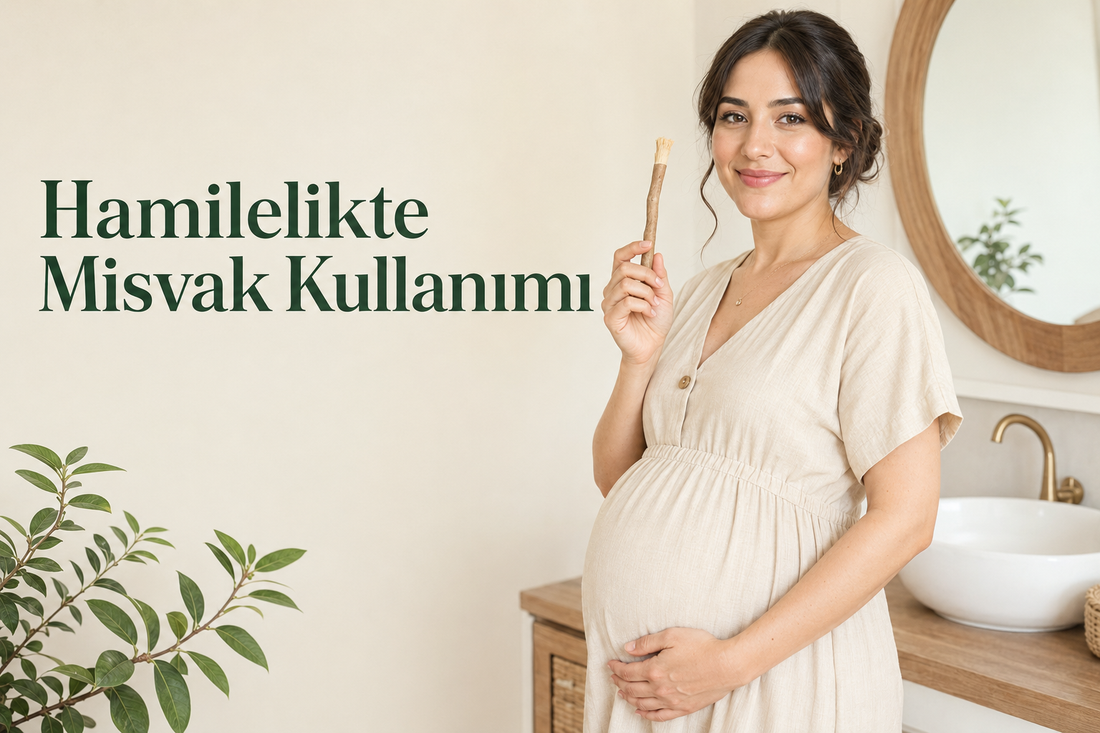 Hamilelikte Misvak Kullanımı: Güvenli mi? Anne ve Bebeğin Sağlığı İçin Doğal Ağız Bakımı